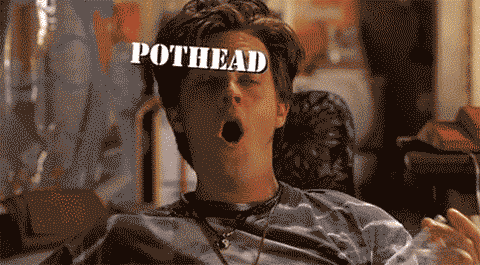 pothead gif - Pothead
