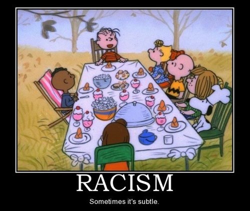 Racism? Aint nobody got time fo dat!