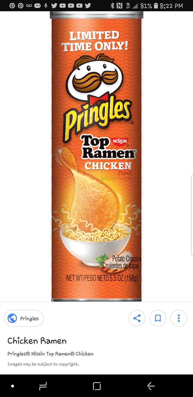pringles - N l 81% Limited Time Only! Dringles Top Nissin Ramen Chicken Arti Flavor Fayores Potato Crisps Crujientes de papa Net WtPeso Neto 5.5 Oz 1589 Pringles Chicken Ramen Pringles Nissin Top Ramen Chicken Images may be subject to copyright.