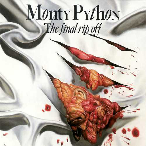 monty python the final rip off - Monty Python The final rip off