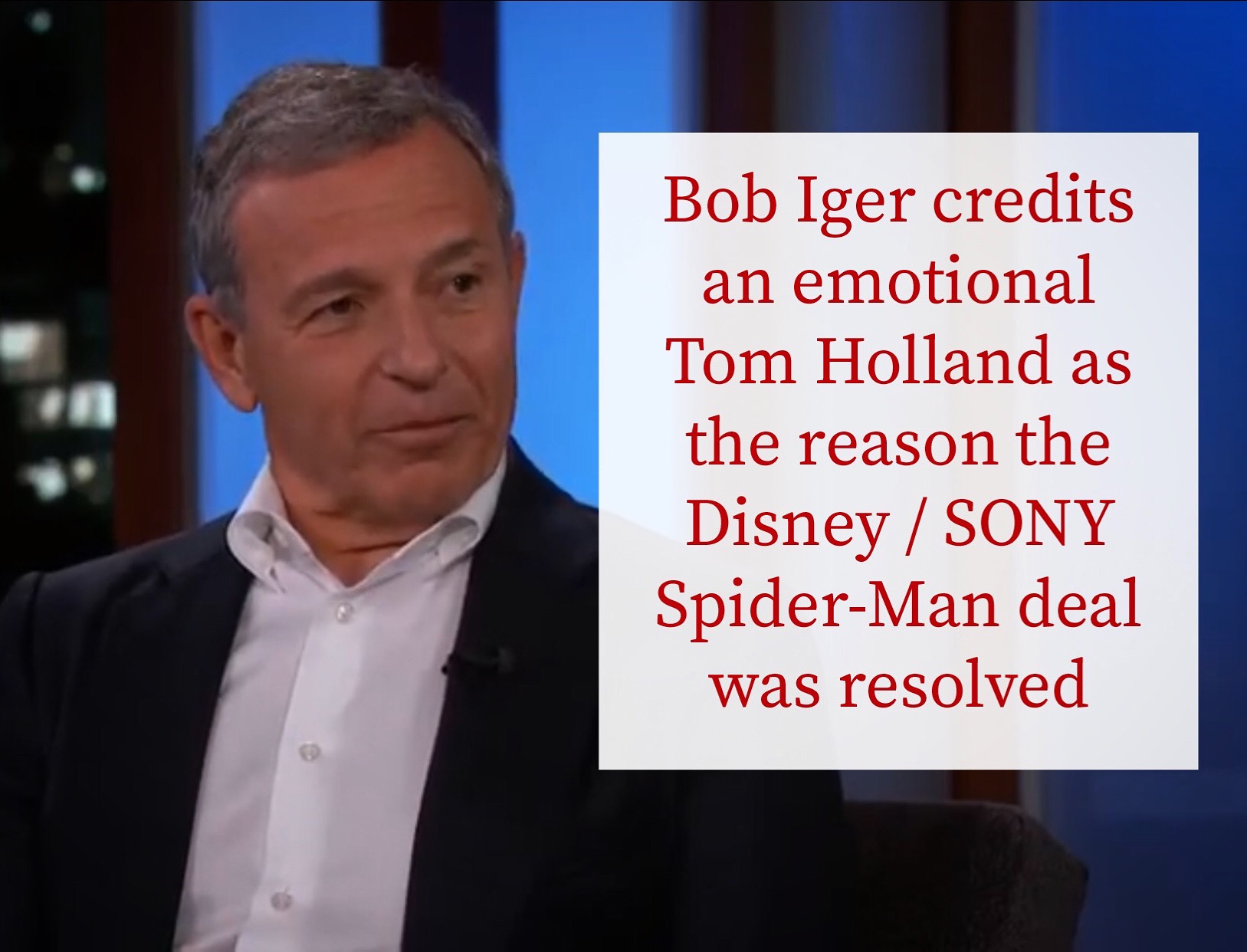 presentation - Bob Iger credits an emotional Tom Holland as the reason the Disney Sony SpiderMan deal was resolved