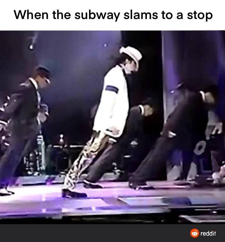 stage - When the subway slams to a stop reddit