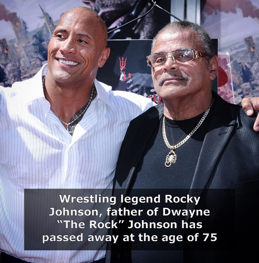 rock's mum - . Ieeeeeeeeeeee Wrestling legend Rocky Johnson, father of Dwayne "The Rock Johnson has passed away at the age of 75