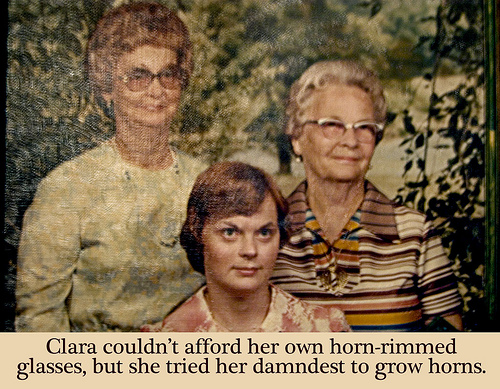 olan mills funny - Clara couldn't afford her own hornrimmed glasses, but she tried her damndest to grow horns.