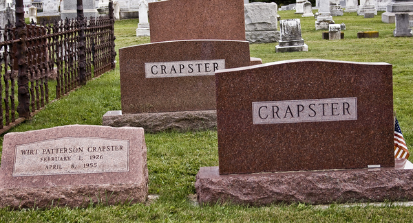 funny gravestone - headstone - Crapster Crapster Wirt Patterson Crapster February 1.