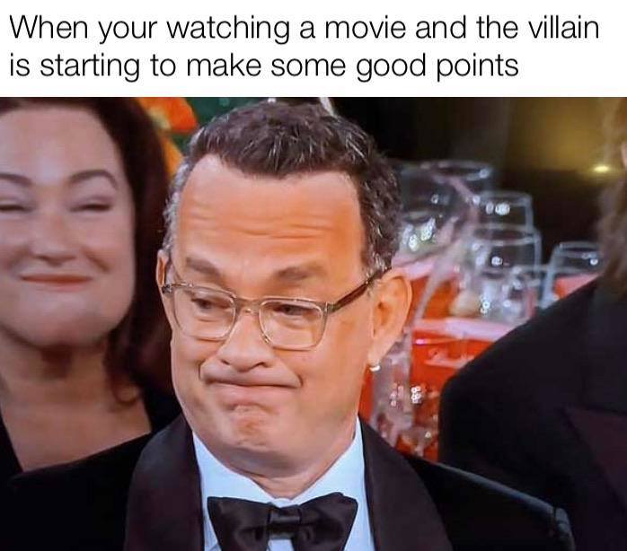 tom hanks golden globes 2020 - When your watching a movie and the villain is starting to make some good points