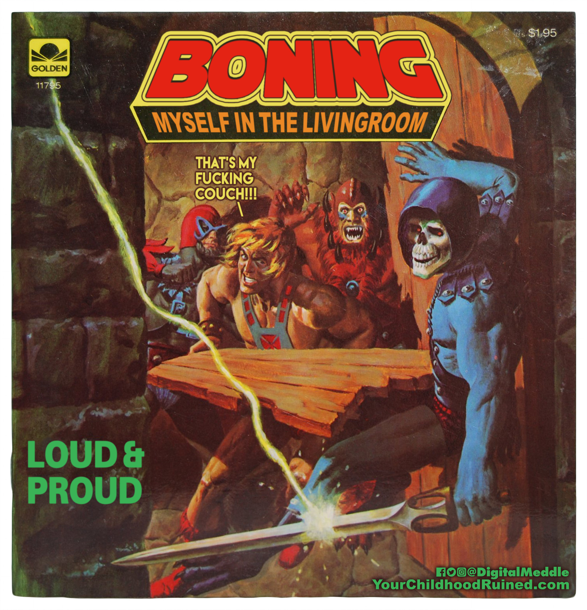 masters of the universe children's books - Sigs Myself In The Livingroom That'S My Fucking Couch!!! Loud & Proud non Digital Meddle Your ChildhoodRuined.com