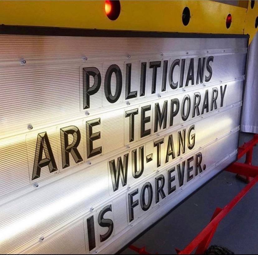 vehicle registration plate - Politicians Are Temporary WuTang Is Forever