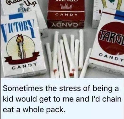 white candy cigarettes - Candy Acnvo Ictorn Targe Candy Candy Sometimes the stress of being a kid would get to me and I'd chain eat a whole pack.