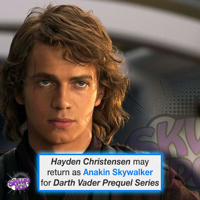 actor anakin skywalker - Hayden Christensen may return as Anakin Skywalker for Darth Vader Prequel Series Sku