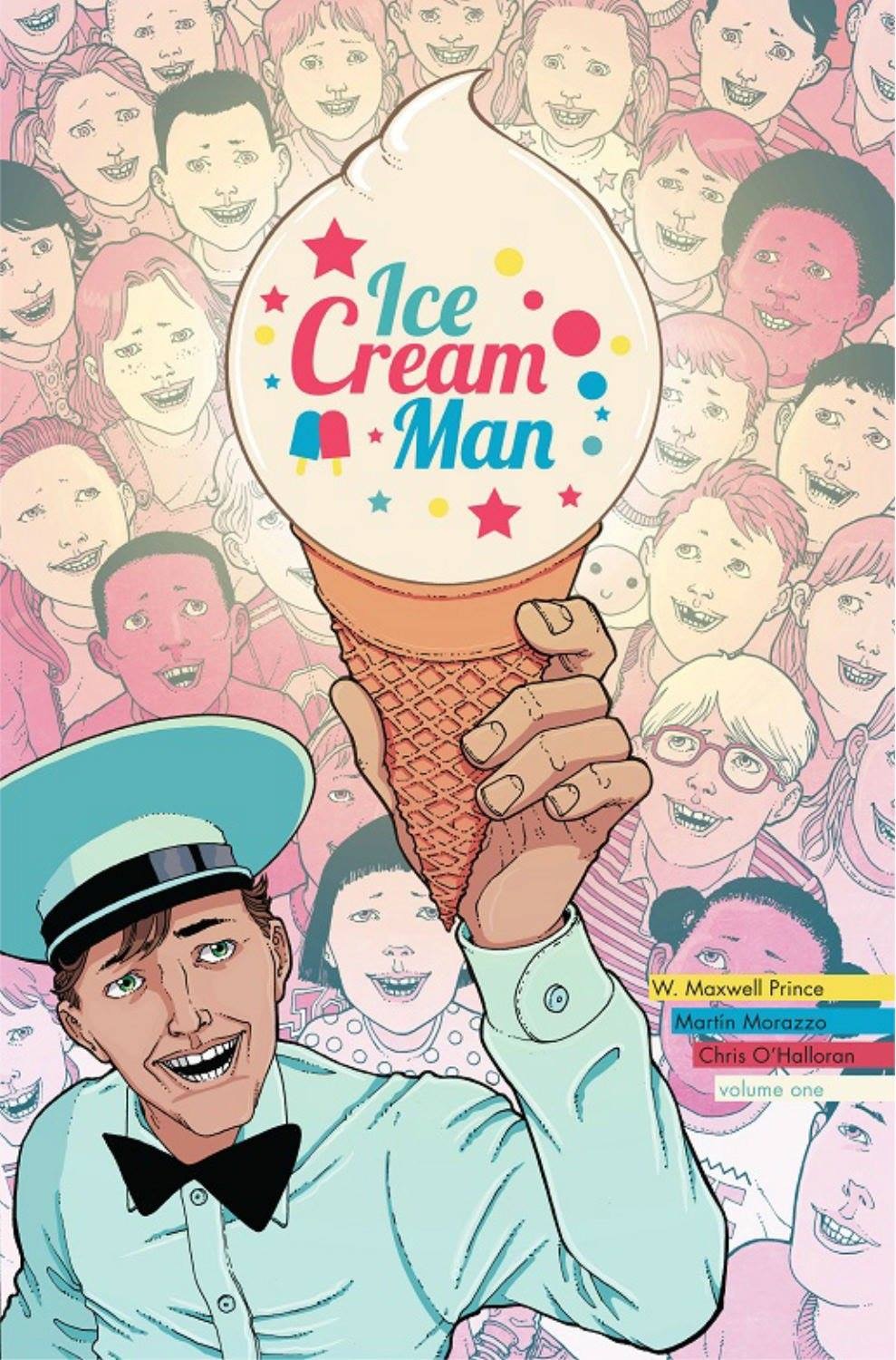 ice cream man comic - Ice Cream Man Es 29 W. Maxwell Prince Martin Morazzo Chris O'Halloran volume one