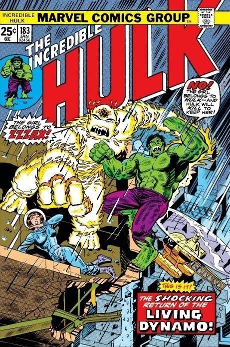 l' incroyable hulk - W Iii Dable Marvel Comics Group 25cl 183 @ An Wcredible On The Girl Belongs To Hulk And Hulk Will Kill To Keep Her! Gd This is it! The Shocking Return Of The Living Dynamo Zel Ws
