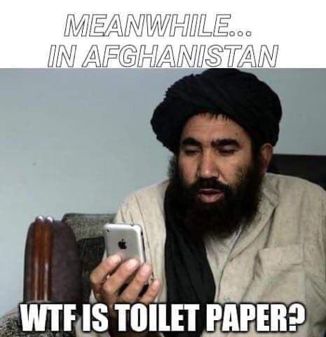 mullah abdul salam zaeef - Meanwhile... In Afghanistan Wtf Is Toilet Paper