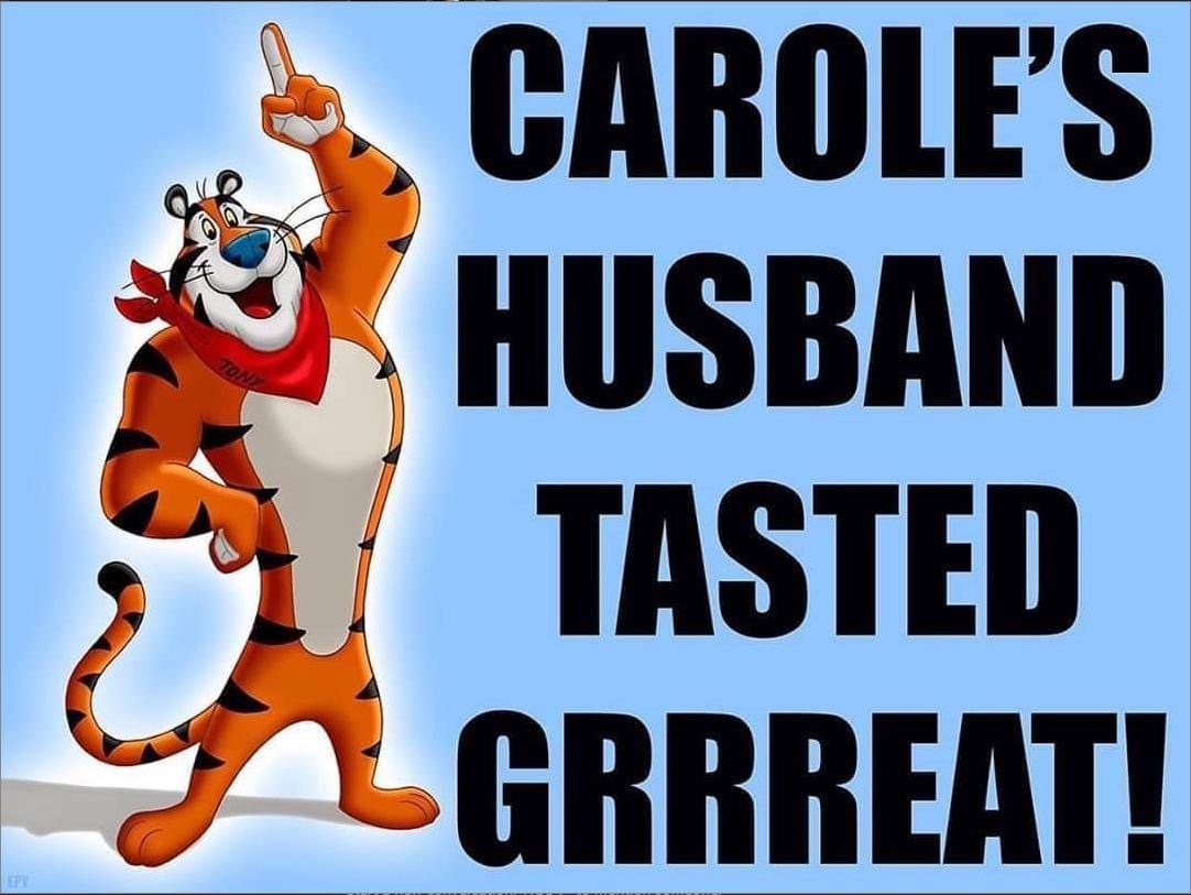 cartoon - Carole'S Husband Tasted Lgrrreat!