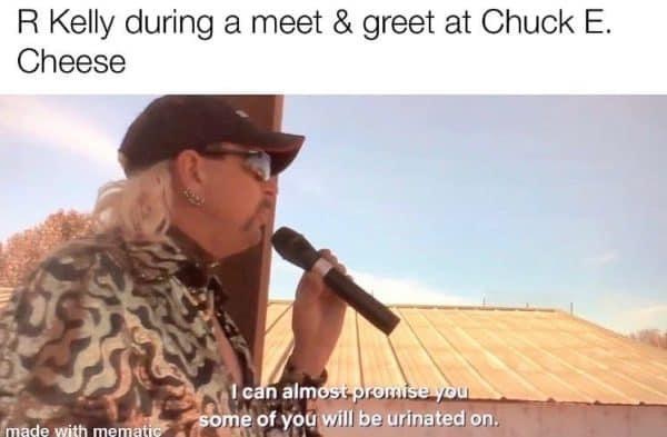 photo caption - R Kelly during a meet & greet at Chuck E. Cheese I can almost promise you some of you will be urinated on. made with mematis