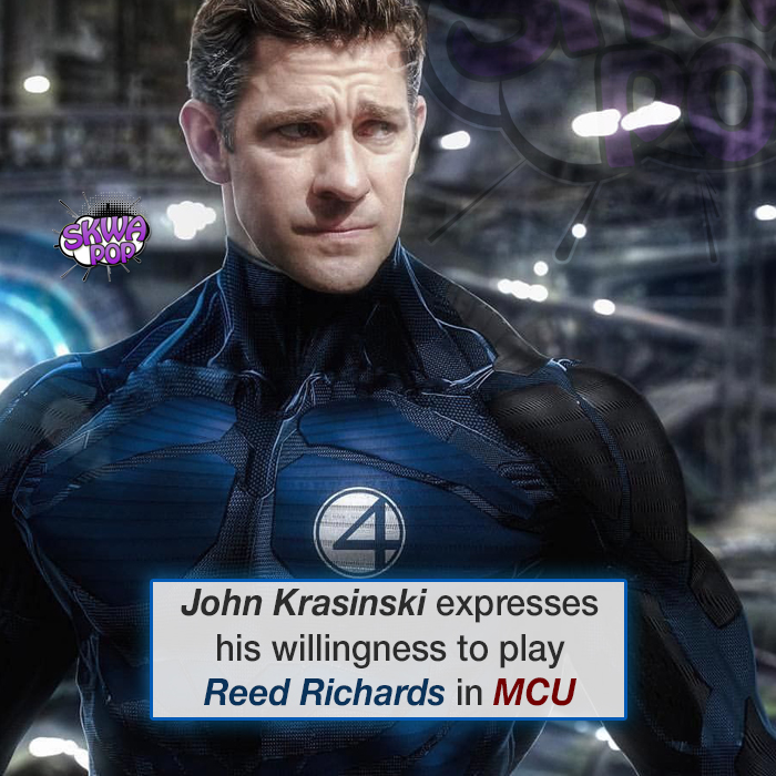 jack ryan as mr fantastic - Soop John Krasinski expresses his willingness to play Reed Richards in Mcu