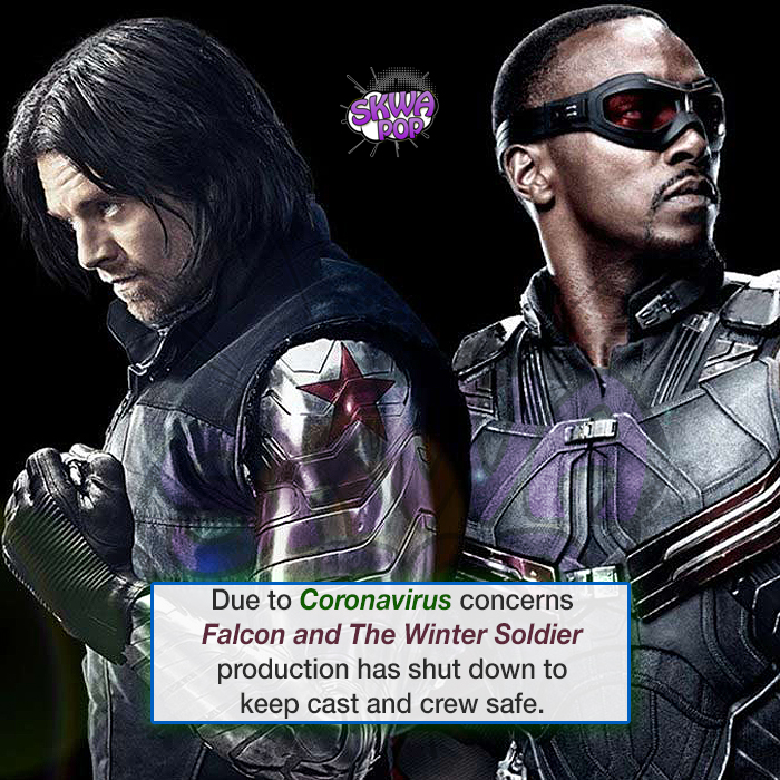 falcon and winter soldier - Due to Coronavirus concerns Falcon and The Winter Soldier production has shut down to keep cast and crew safe.