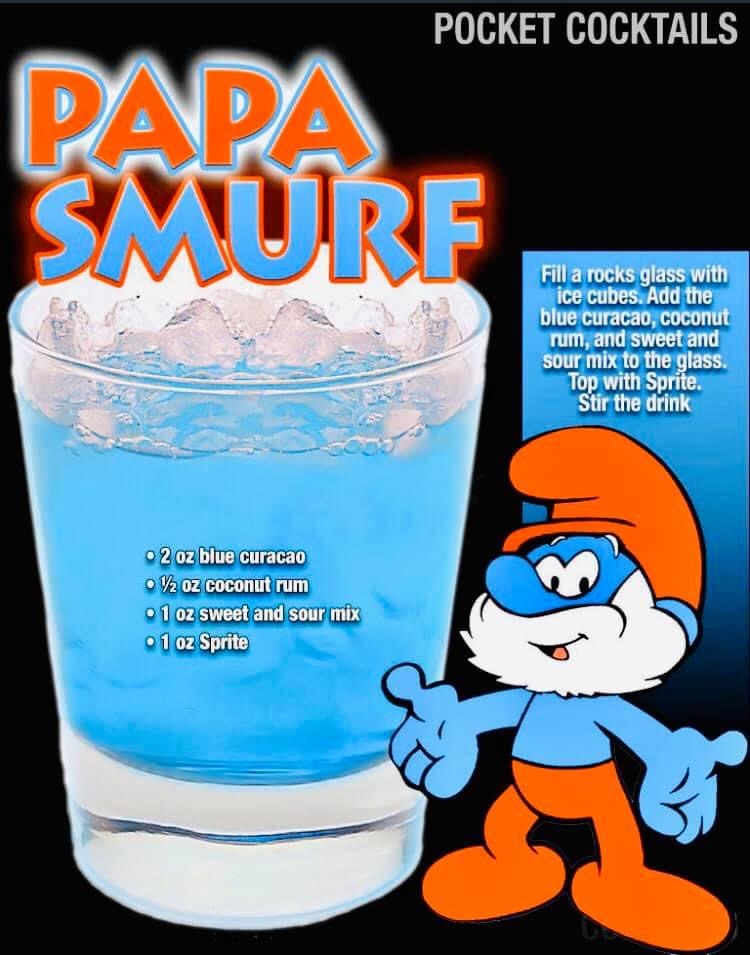 market - Pocket Cocktails Papa Smurf Fill a rocks glass with ice cubes. Add the blue curacao, coconut rum, and sweet and sour mix to the glass Top with Sprite. Stir the drink 2 oz blue curacao o 72 oz coconut rum 1 oz sweet and sour mix o 1 oz Sprite