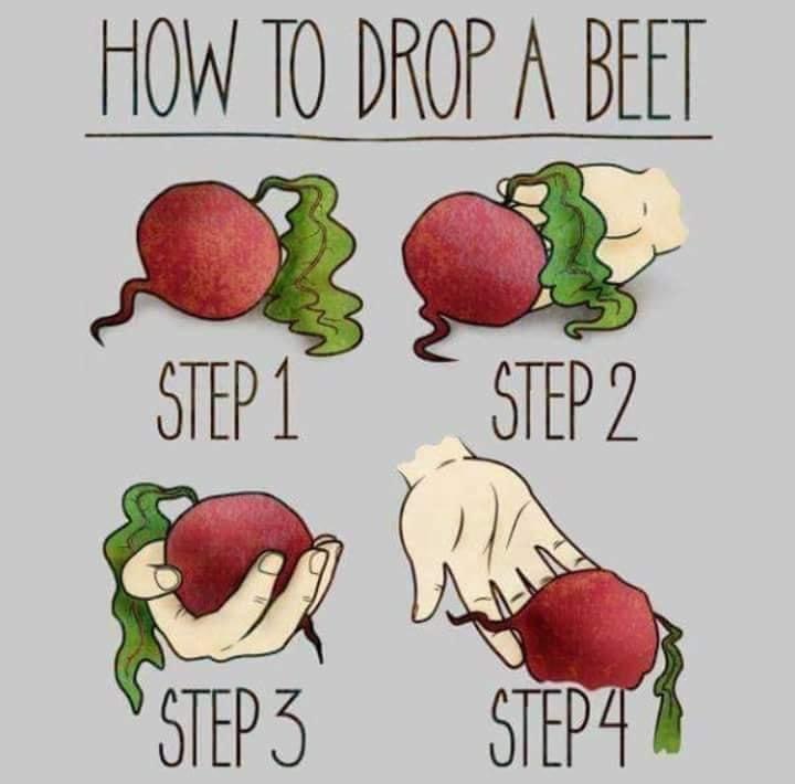 dropping beets - How To Drop A Beet Step 1 Step 2 Step 3 Step 4