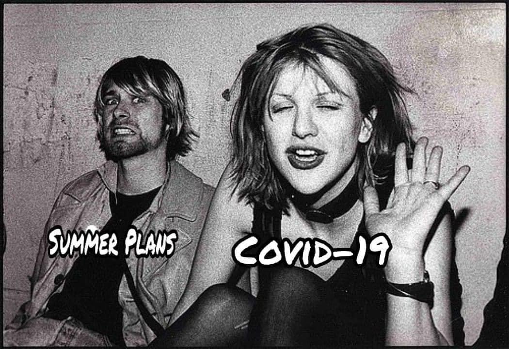 kurt cobain - Summer Plans Comid19