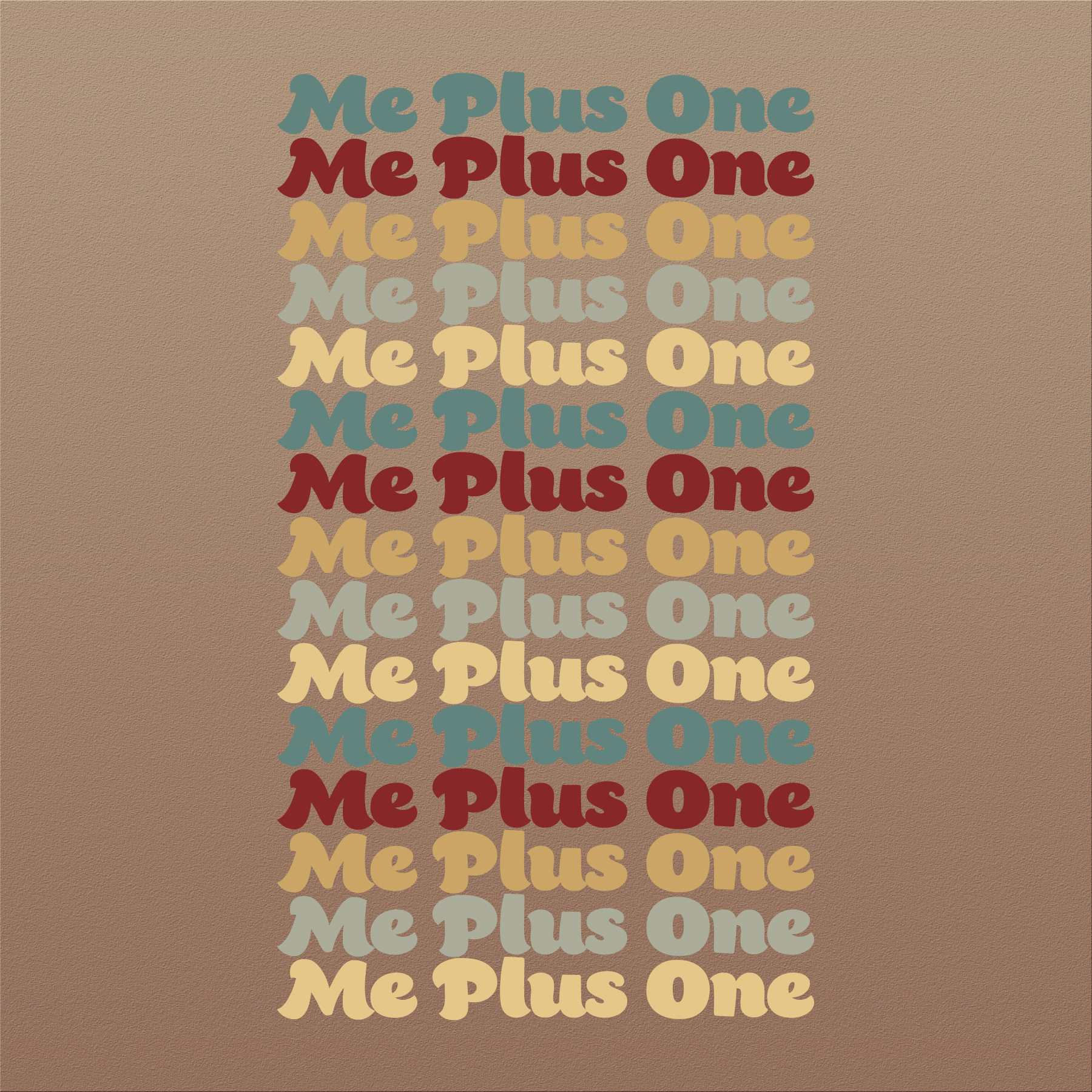 pattern - Me Plus One Me Plus One Me Plus One Me Plus One Me Plus One Me Plus One Me Plus One Me Plus One Me Plus One Me Plus One some Me Plus One Me Plus One Me Plus One Me Plus One