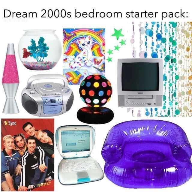 early 2000s memes - Dream 2000s bedroom starter pack N Sync fe Then Teat