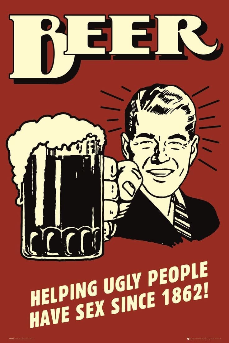 helping ugly people have sex - Beer ceai Helping Ugly People Have Sex Since 1862!