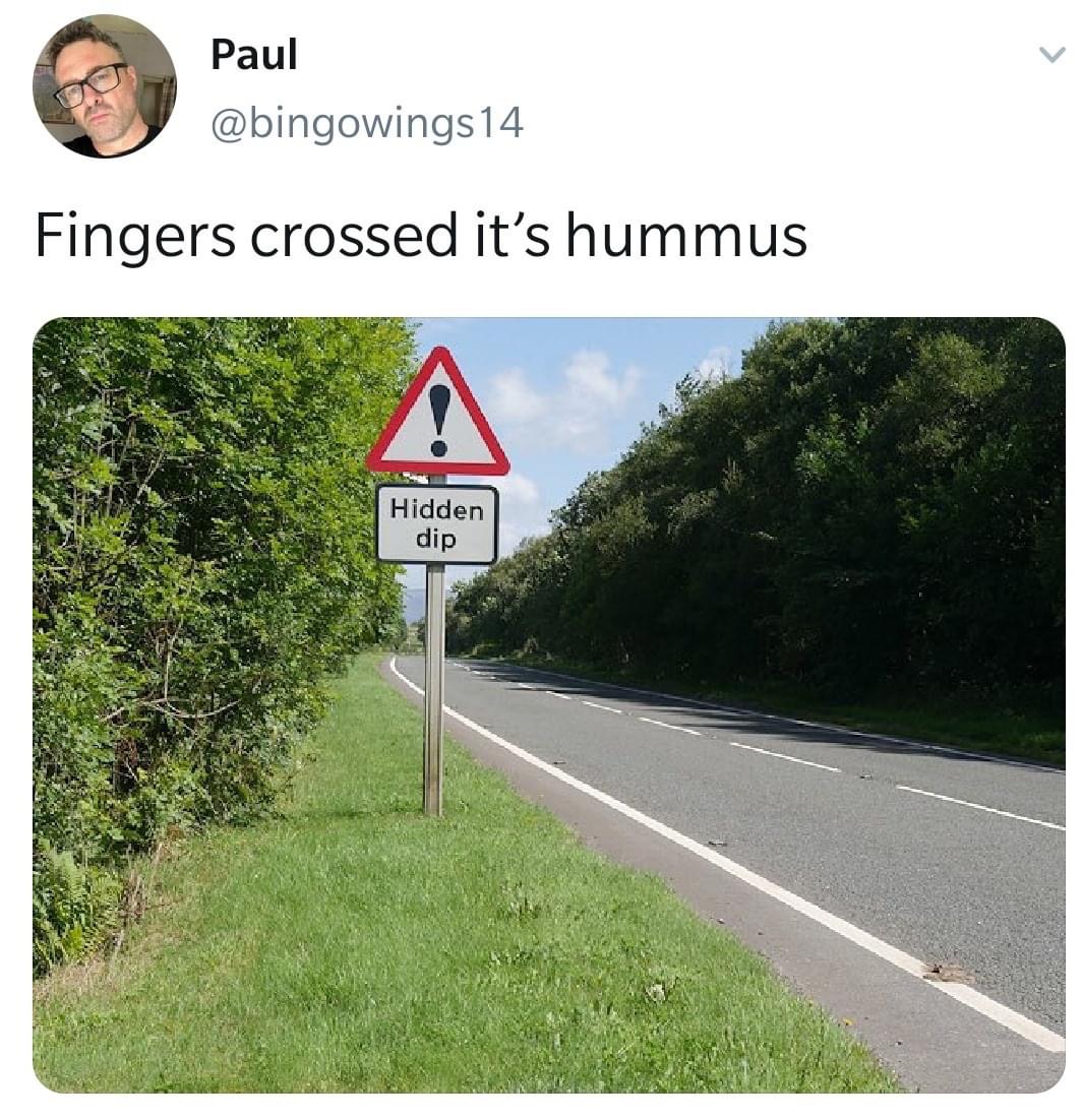 Blog - Paul 14 Fingers crossed it's hummus Hidden dip