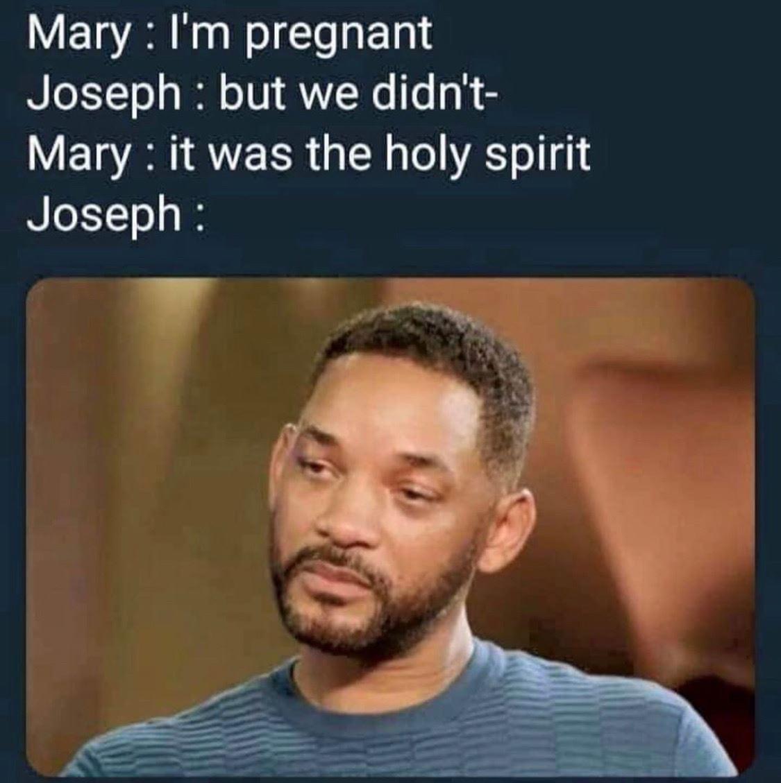 will smith red table talk sad - Mary I'm pregnant Joseph but we didn't Mary it was the holy spirit Joseph