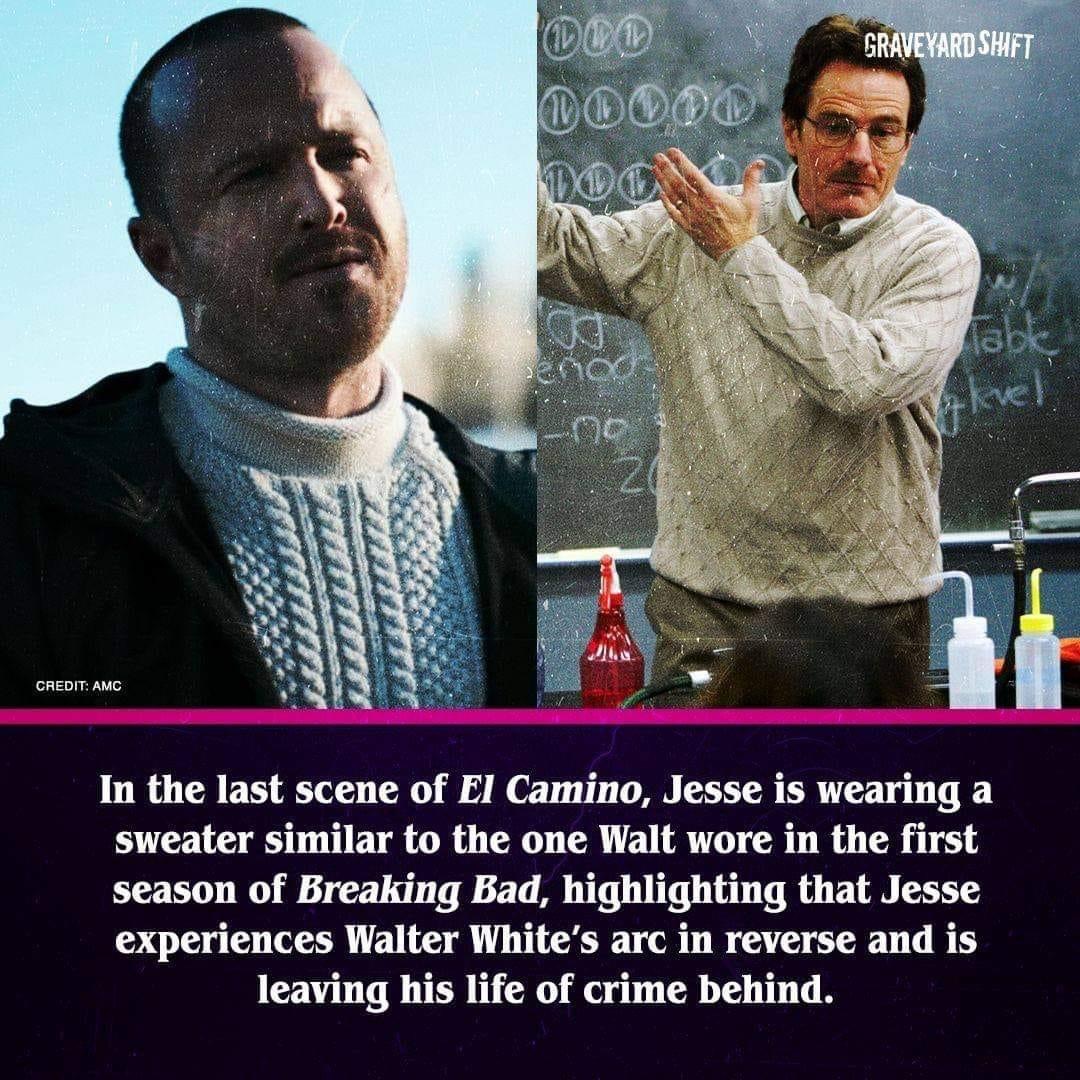 photo caption - Graveyard Shift Dood ak sem Wakivel Credit Amc In the last scene of El Camino, Jesse is wearing a sweater similar to the one Walt wore in the first season of Breaking Bad, highlighting that Jesse experiences Walter White's arc in reverse a