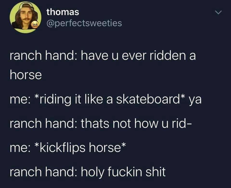 blackberry ads - thomas ranch hand have u ever ridden a horse me riding it a skateboard ya ranch hand thats not how u rid me kickflips horse ranch hand holy fuckin shit