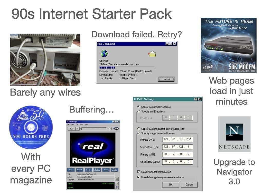 software - 90s Internet Starter Pack The Future Is Here! Connect to the internet ...in Minutes Download failed. Retry? File Download 18.1.1 S6K Modem Opening Tt demo95.exe from External Two Speed Nomad 56K Modem Estimated time left 28 min 30 sec 104 Kb co