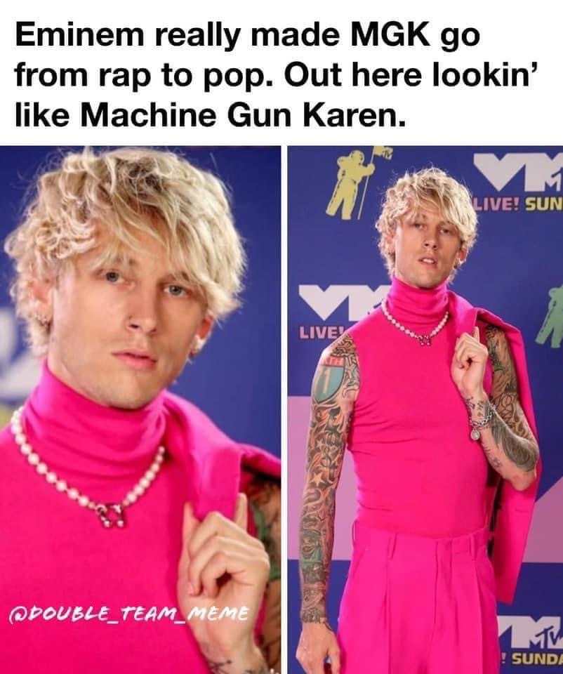 out of order sign - Eminem really made Mgk go from rap to pop. Out here lookin' Machine Gun Karen. M Live! Sun Livex DOUBLE_TEAM_MEME ! Sunda