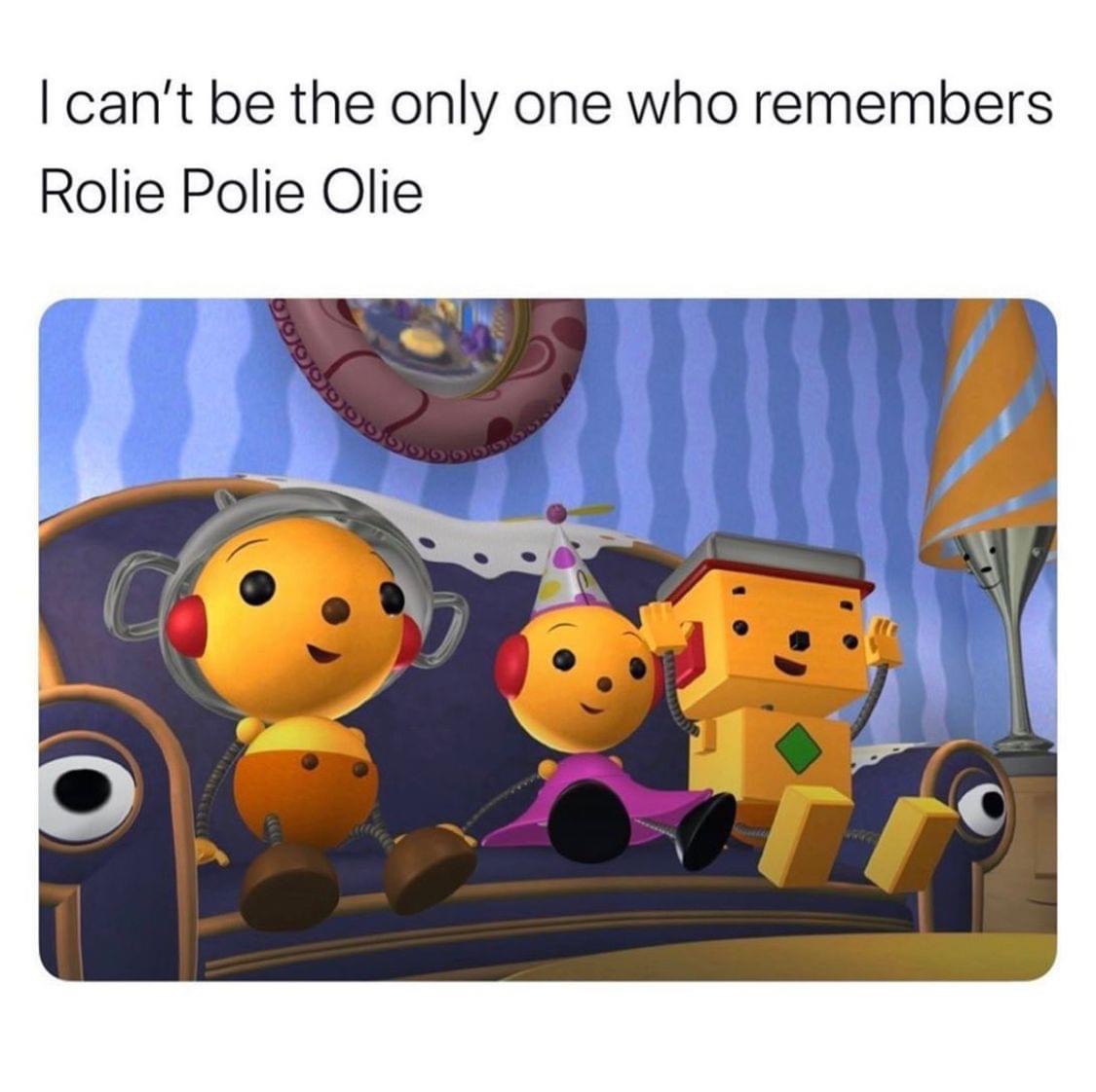 rolie polie olie - I can't be the only one who remembers Rolie Polie Olie svojojdoo