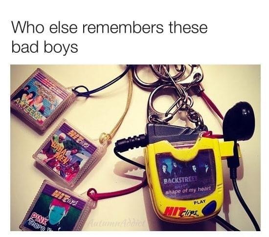 remember the 90s - Who else remembers these bad boys A. Teenass Men Backstreet shape of my heart Play Flies. Pink There