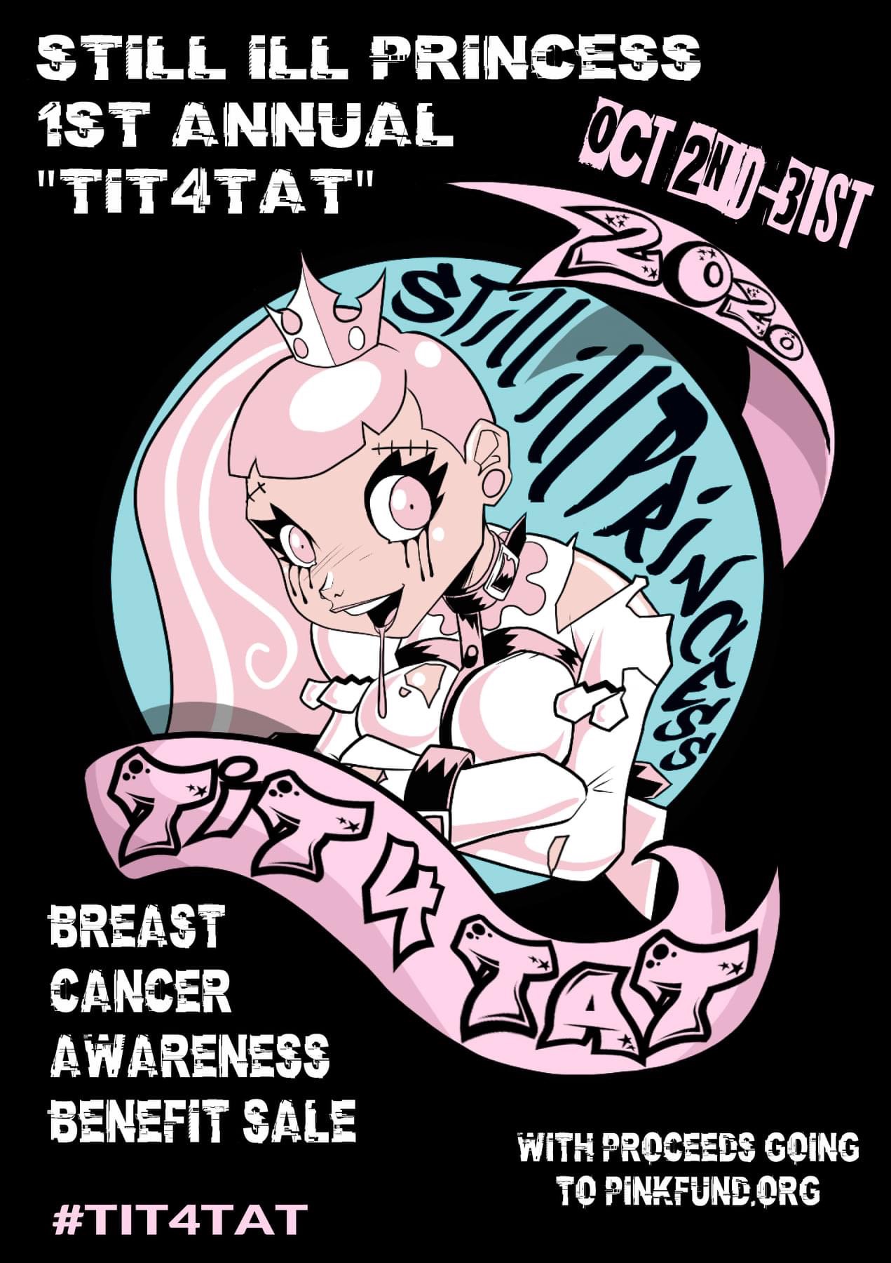 cartoon - Still Ill Princess 1ST Annual "TIT4TAT" Oct 2N031ST 51T All Prin W Breast Cancer Awareness Benefit Sale Zaz With Proceeds Going To Pinkfund.Org