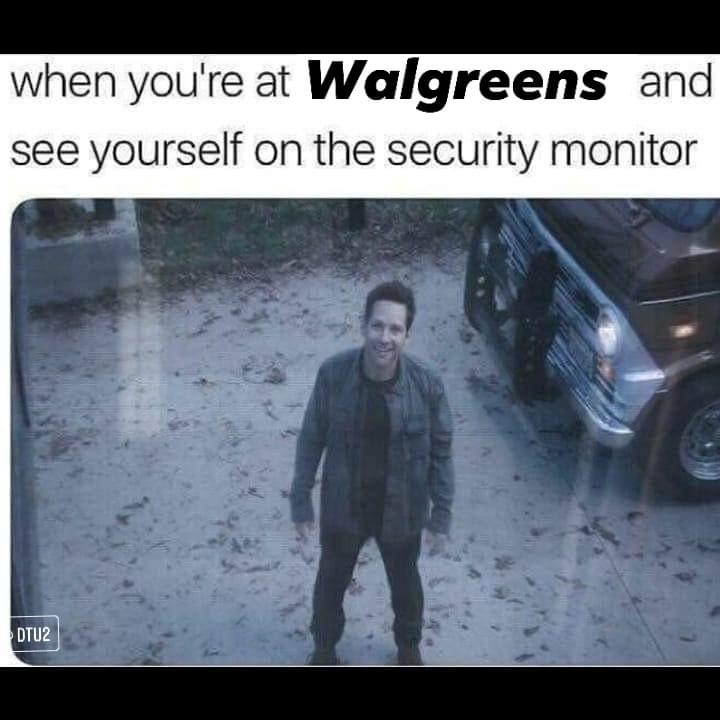 avengers endgame clean memes - when you're at Walgreens and see yourself on the security monitor DTU2