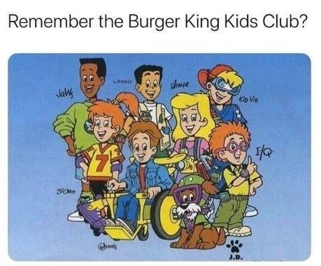 bk kids club - Remember the Burger King Kids Club? Log dimpt Jalis Up Vid Bom 3.D.