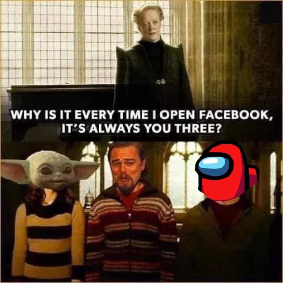 harry potter - Why Is It Every Time I Open Facebook, It'S Always You Three?