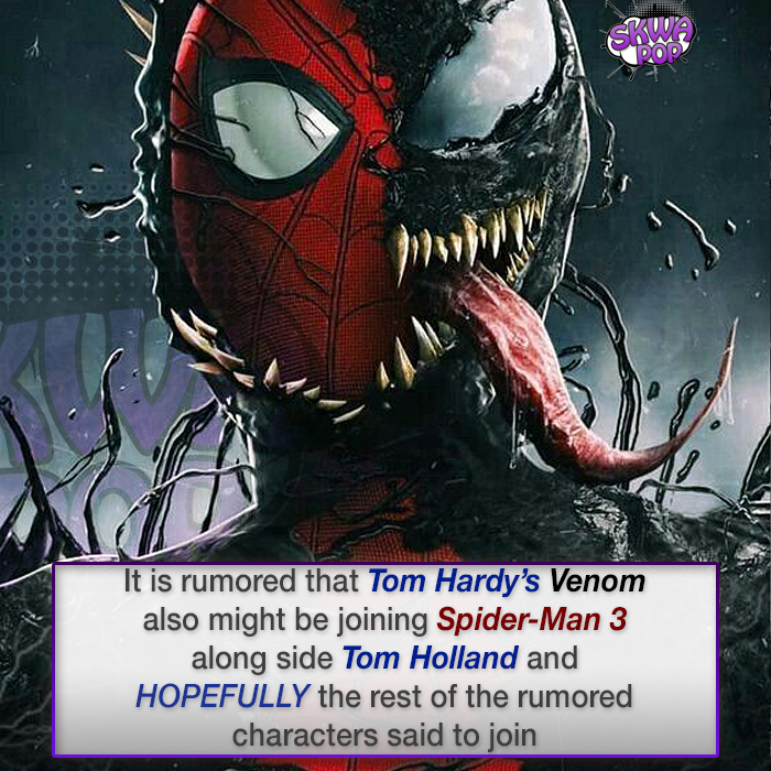 spider man venom - It is rumored that Tom Hardy's Venom also might be joining SpiderMan 3 along side Tom Holland and Hopefully the rest of the rumored characters said to join