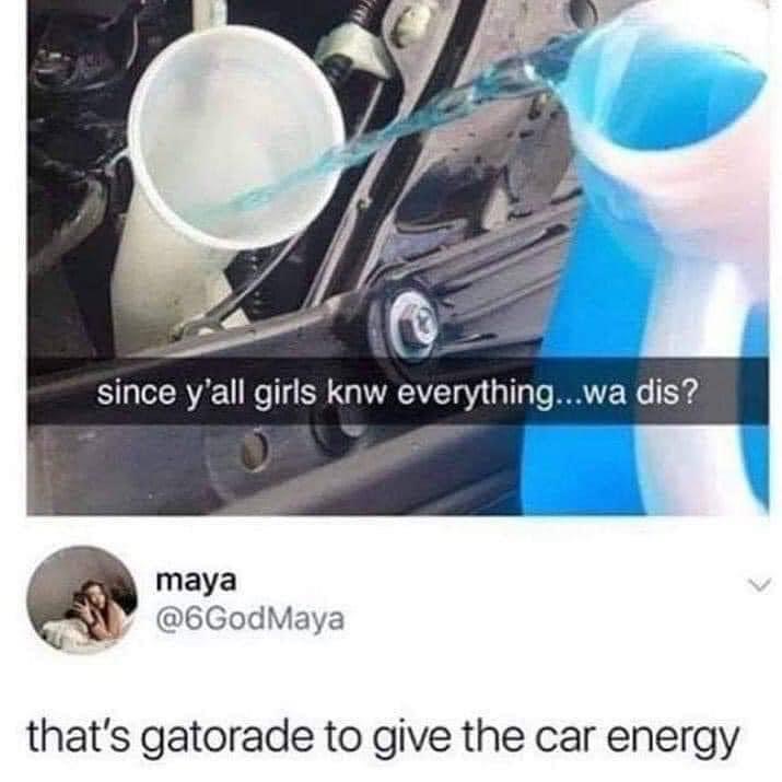 blinker fluid blue - since y'all girls knw everything...wa dis? maya that's gatorade to give the car energy