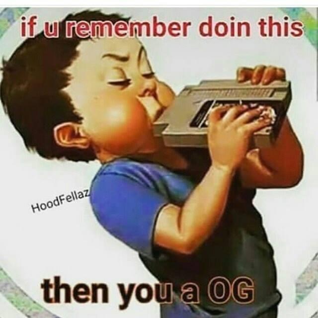 80s struggles memes - if u remember doin this HoodFellaz then you a Og