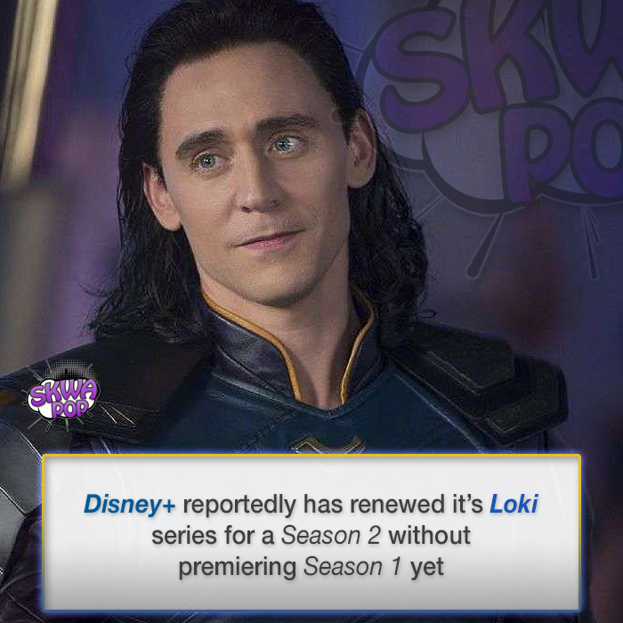 tom hiddleston - Po Shwe Pop Disney reportedly has renewed it's Loki series for a Season 2 without premiering Season 1 yet