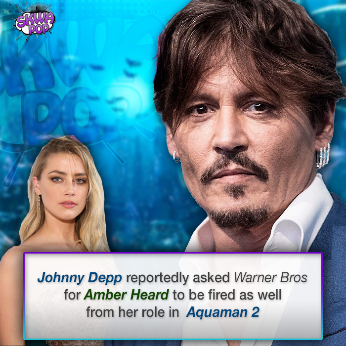 head - Johnny Depp reportedly asked Warner Bros for Amber Heard to be fired as well from her role in Aquaman 2