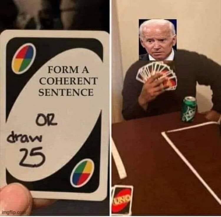 register to vote meme - O Form A Coherent Sentence Or draw 25 Uno Imgflip.com