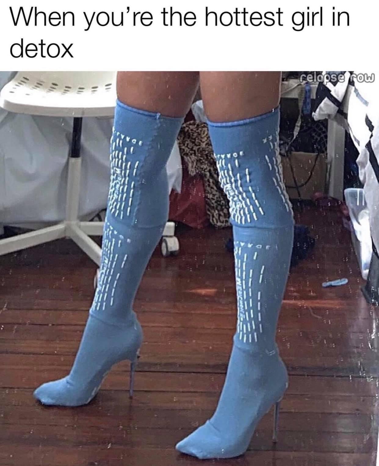 psych ward socks - When you're the hottest girl in detox celopsgrow 1
