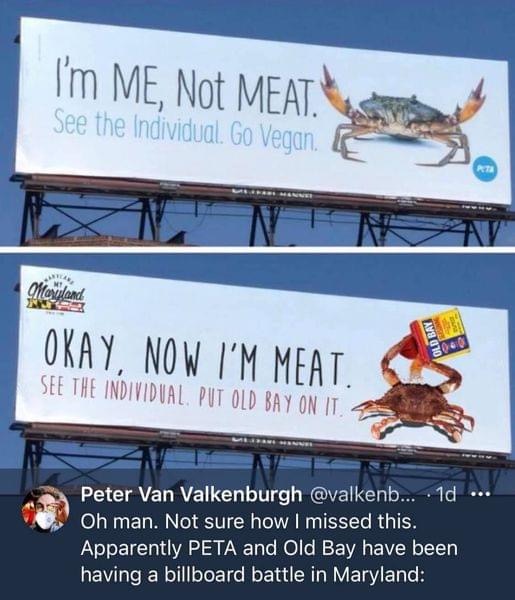 im me not meat now im meat - I'm Me, Not Meat. See the Individual . Go Vegan. Ata Maryland Okay, Now I'M Meat . See The Individual. Put Old Bay On It. Peter Van Valkenburgh ... . 1d Oh man. Not sure how I missed this. Apparently Peta and Old Bay have been