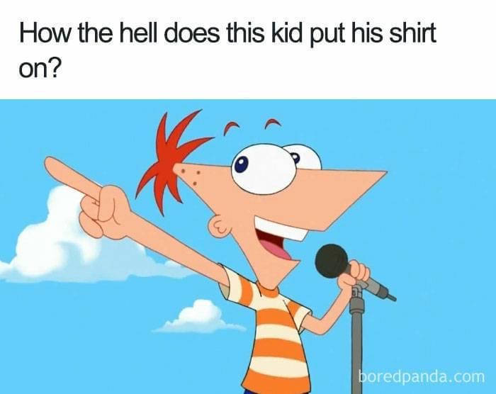 phineas flynn memes - How the hell does this kid put his shirt on? boredpanda.com