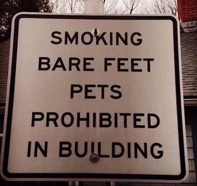 sign - Smoking Bare Feet Pets Prohibited In Building