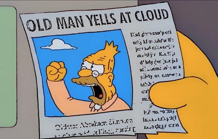 simpsons old man yells at cloud - Old Man Yells At Cloud Escoperi nj kokevelf jer Durer an, istjekus dhdyr s. ju so versus 0a cuy.nl rusawa ma 1. "0.01 Cic. .15arar. Dir.2.c.. revit...... 10 mm dlos. eris